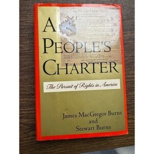 A People's Charter: The Pursuit of Rights in America Hardcover – December 1991